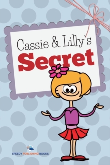Image for Cassie and Lilly's Secret