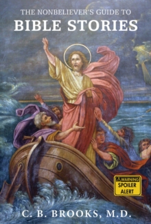 Image for The nonbeliever's guide to Bible stories