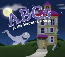 Image for ABCs at the Haunted House