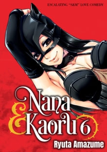 Image for Nana & Kaoru, Volume 6