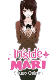 Inside Mari, Volume 1