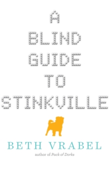 Image for A Blind Guide to Stinkville