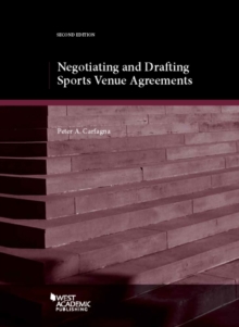 Negotiating and Drafting Sports Venue Agreements