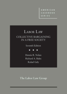 Image for Labor Law, Collective Bargaining in a Free Society
