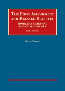 First Amendment and Related Statutes