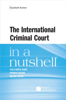 Image for The International Criminal Court in a Nutshell