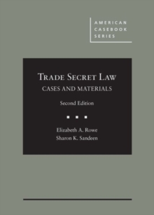 Image for Cases and Materials on Trade Secret Law