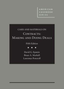 Image for Cases and Materials on Contracts, Making and Doing Deals