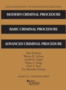 Image for Modern Criminal Procedure, Basic Criminal Procedure, and Advanced Criminal Procedure