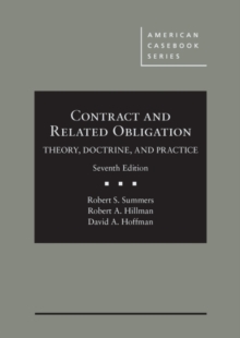 Image for Contract and related obligation  : theory, doctrine, and practice