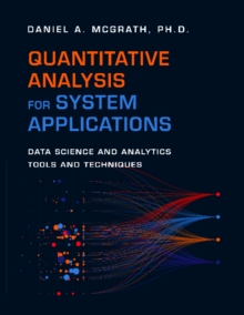 Image for Quantitative Analysis for System Applications : Data Science and Analytics Tools and Techniques