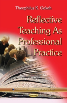 Image for Reflective Teaching as Professional Practice