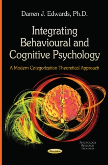 Image for Integrating Behavioural & Cognitive Psychology