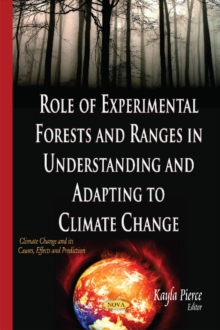 Image for Role of Experimental Forests & Ranges in Understanding & Adapting to Climate Change