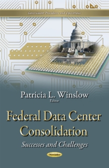 Image for Federal data center consolidation  : successes & challenges