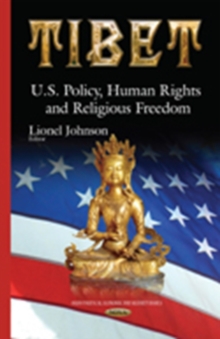 Image for Tibet  : U.S. policy, human rights & religious freedom