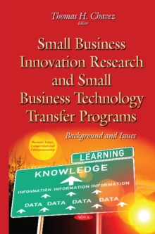 Image for Small business innovation research & small business technology transfer programs  : background & issues