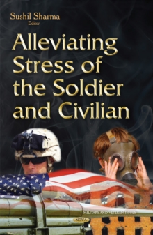 Image for Alleviating Stress of the Soldier & Civilian