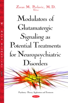 Image for Modulators of Glutamatergic Signaling as Potential Treatments of Neuropsychiatric Disorders