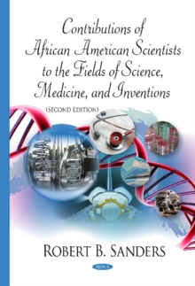 Image for Contributions of African American Scientists to the Fields of Science, Medicine, & Inventions