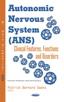 Image for Autonomic nervous system (ANS)  : clinical features, functions and disorders