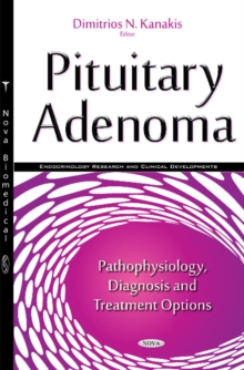 Image for Pituitary adenoma  : pathophysiology, diagnosis & treatment options