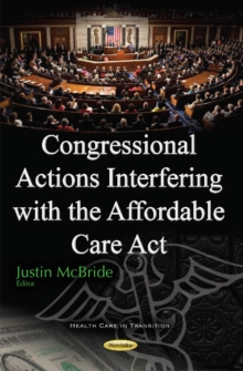 Image for Congressional Actions Interfering with the Affordable Care Act