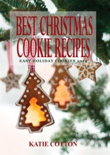 Image for Best Christmas Cookie Recipes: Easy Holiday Cookies 2014