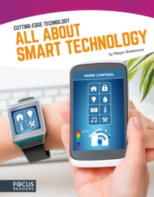 Image for Cutting Edge Technology: All About Smart Technology