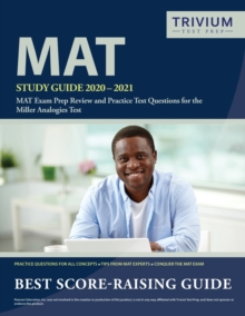 Image for MAT Study Guide 2020-2021 : MAT Exam Prep Review and Practice Test Questions for the Miller Analogies Test