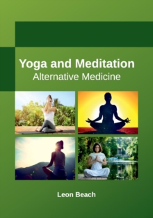 Image for Yoga and Meditation: Alternative Medicine