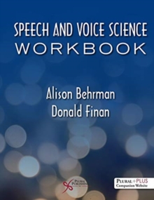 Image for Speech and Voice Science Workbook