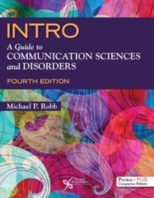 Image for INTRO  : a guide to communication sciences and disorders