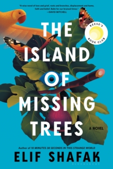 Image for Island of Missing Trees: A Novel