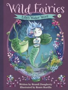 Image for Wild Fairies #2: Lily's Water Woes