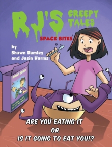 Image for RJ's Creepy Tales - Space Bites