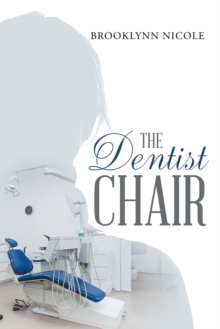 Image for The Dentist Chair