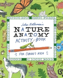 Image for Julia Rothman's Nature Anatomy Activity Book