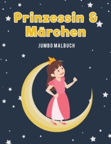 Image for Prinzessin & M?rchen Jumbo Malbuch