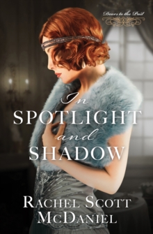 Image for In Spotlight and Shadow