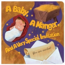 Image for A Baby A Manger and a Very Special Invitation