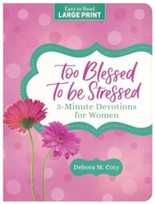 Image for Too Blessed to Be Stressed