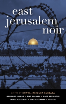 Image for East Jerusalem Noir