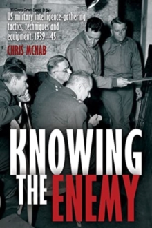 Image for Eyes on the Enemy : U.S. Military Intelligence-Gathering Tactics, Techniques and Equipment, 1939–45