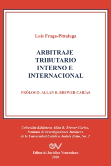Image for Arbitraje Tributario Interno E Internacional