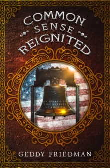 Image for Common Sense Reignited: An Address to the Patriots of America