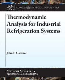 Thermodynamic Analysis for Industrial Refrigeration Systems