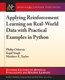 Image for Applying Reinforcement Learning on Real-World Data with Practical Examples in Python