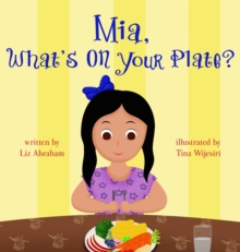 Image for Mia, What's On Your Plate?