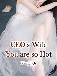 Image for CEO's Wife, You are so Hot